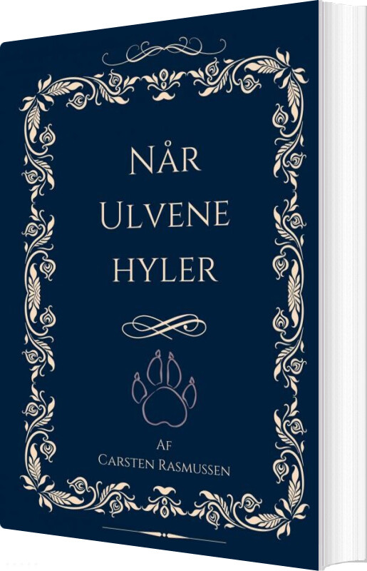 Billede af Når Ulvene Hyler - Carsten Rasmussen - Bog
