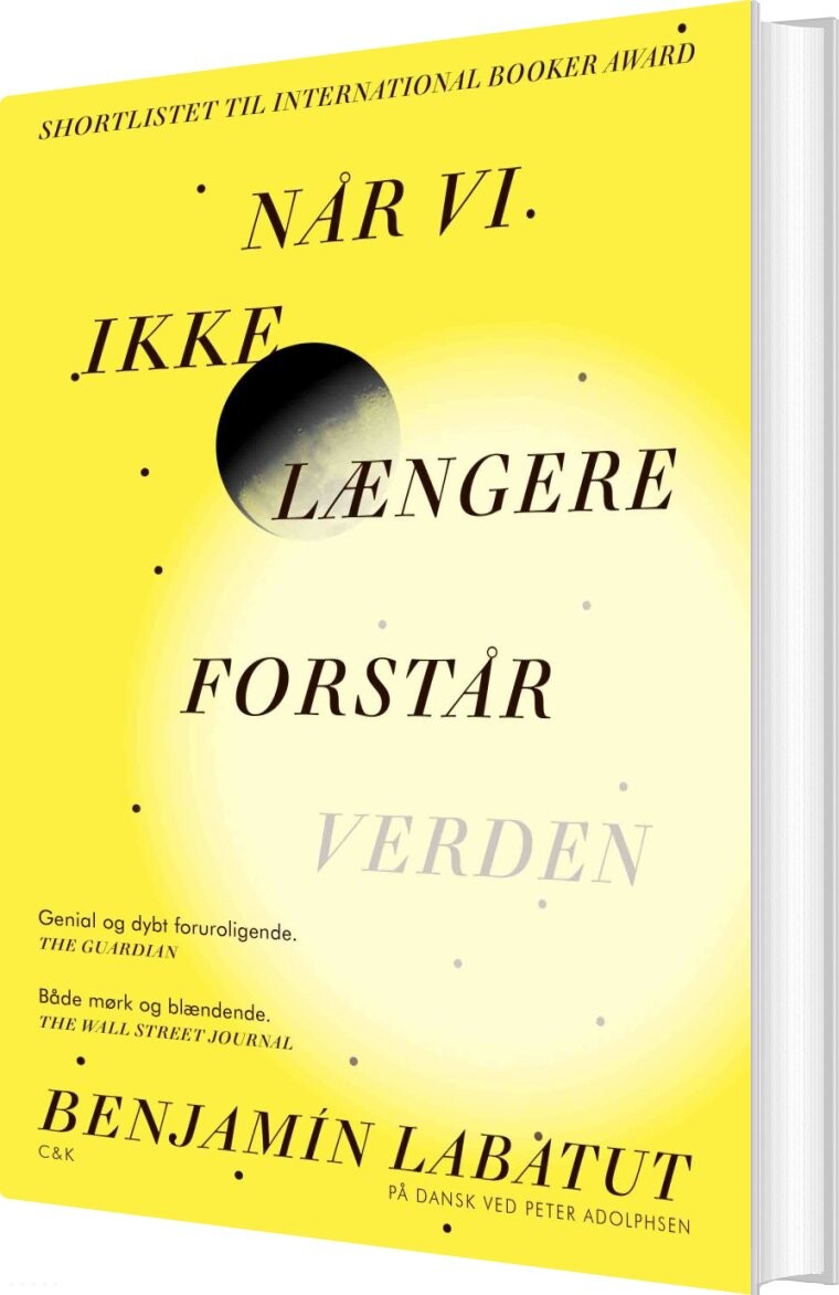 Billede af Når Vi Ikke Længere Forstår Verden - Benjamin Labatut - Bog
