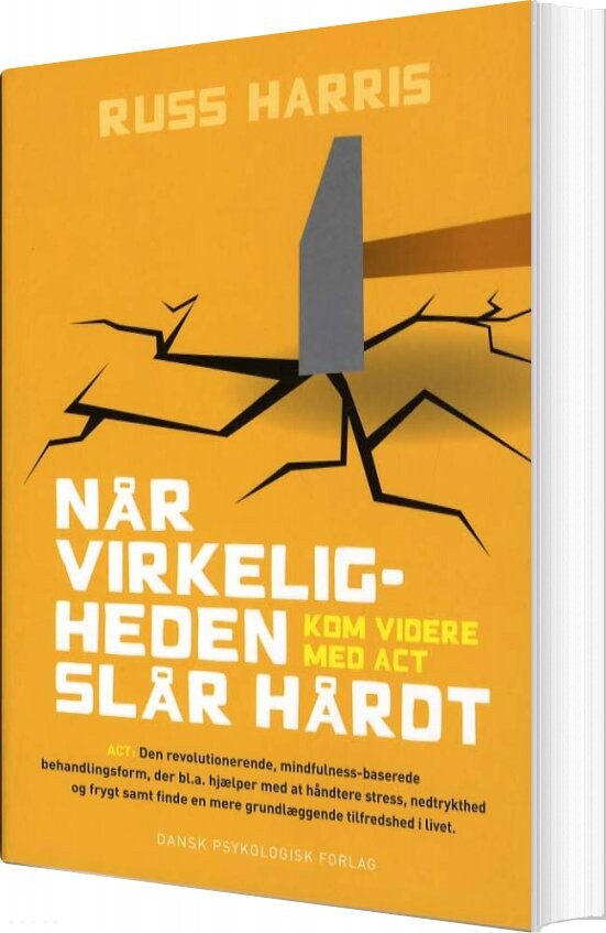 Billede af Når Virkeligheden Slår Hårdt - Russ Harris - Bog