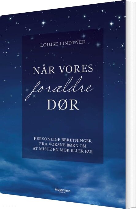 Når Vores Forældre Dør - Louise Lindtner - Bog