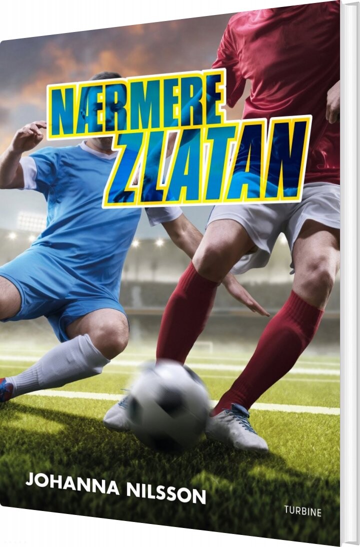 Billede af Nærmere Zlatan - Johanna Nilsson - Bog