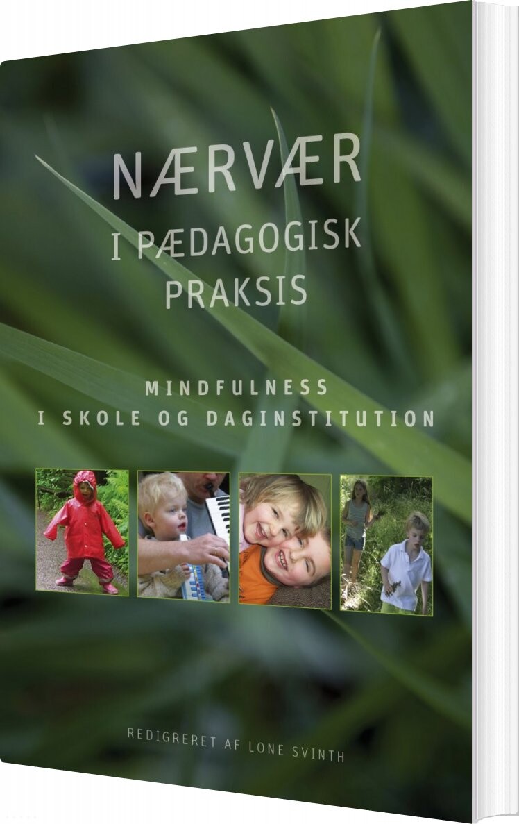 Billede af Nærvær I Pædagogisk Praksis - Lone Svinth - Bog