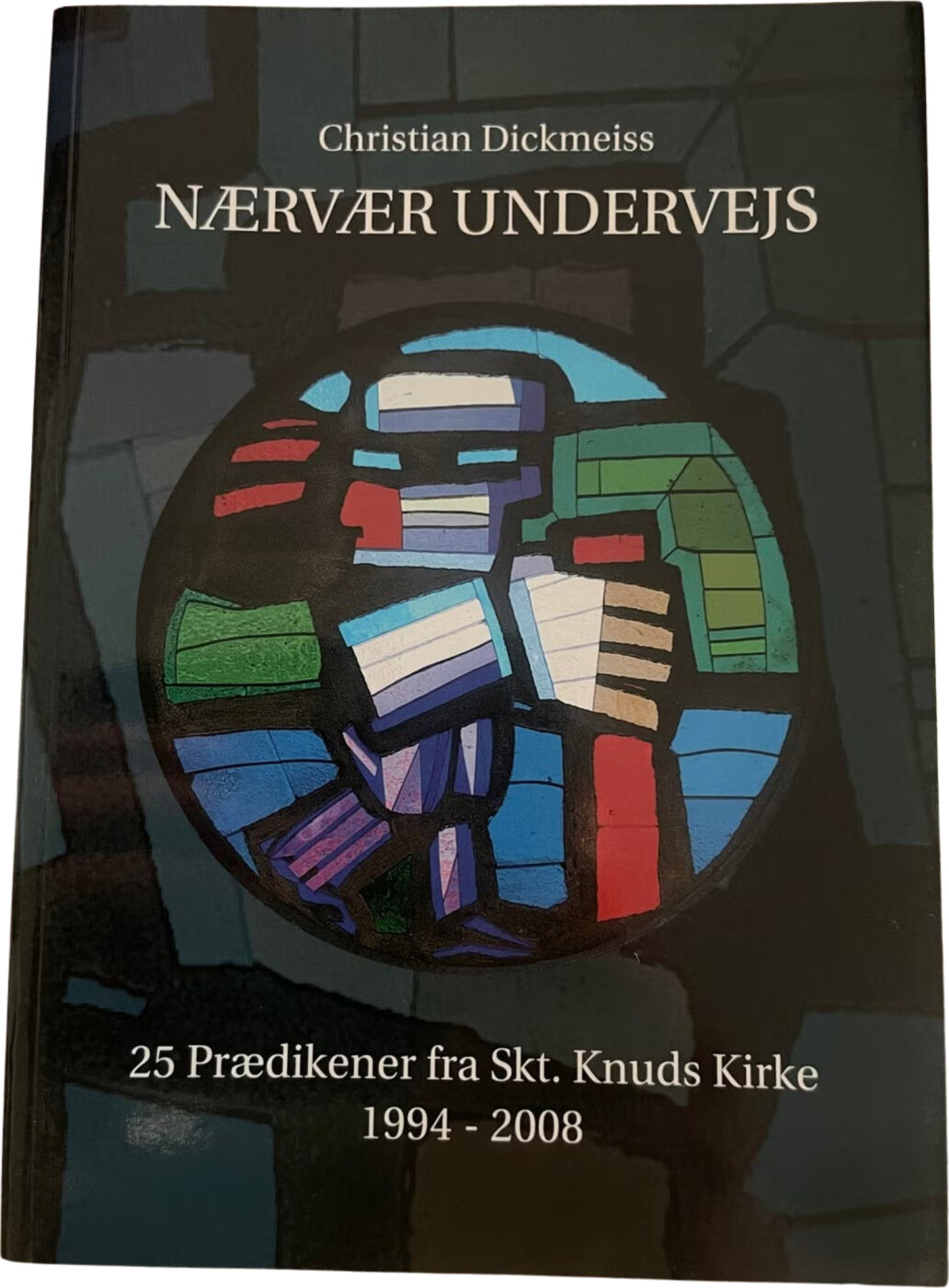 Nærvær Undervejs - Chr. Dickmeiss - Bog