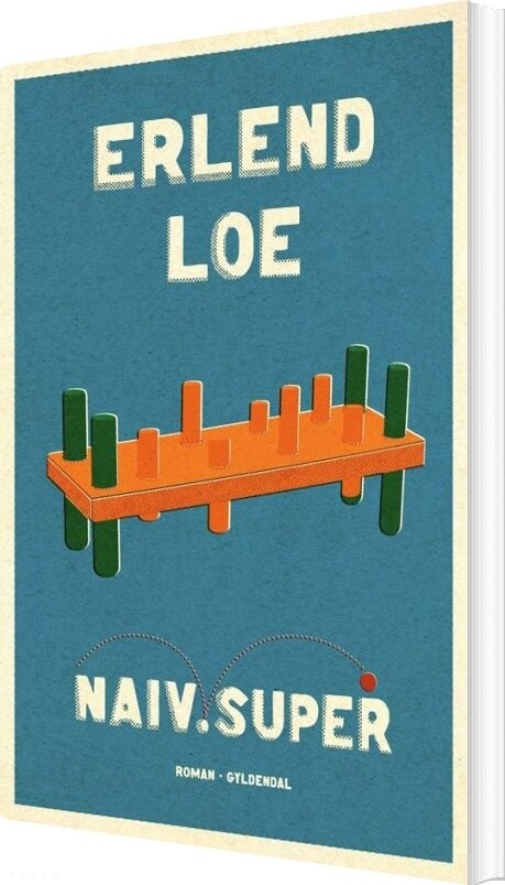 Naiv.super - Erlend Loe - Bog