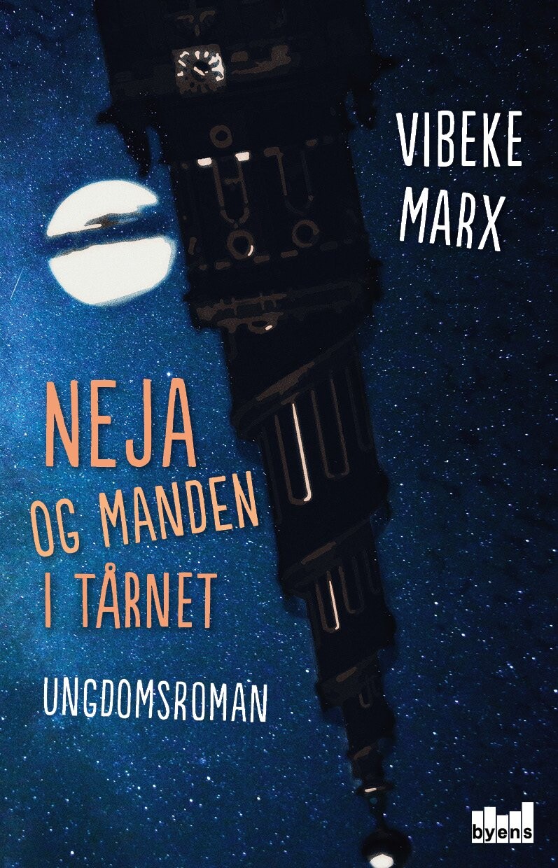 Billede af Neja Og Manden I Tårnet - Vibeke Marx - Bog
