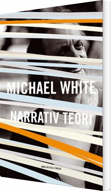 Billede af Narrativ Teori - Michael White - Bog