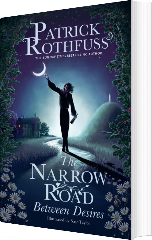 Narrow Road Between Desires: A Kingkiller Chronicle Novella - Patrick Rothfuss - English Book