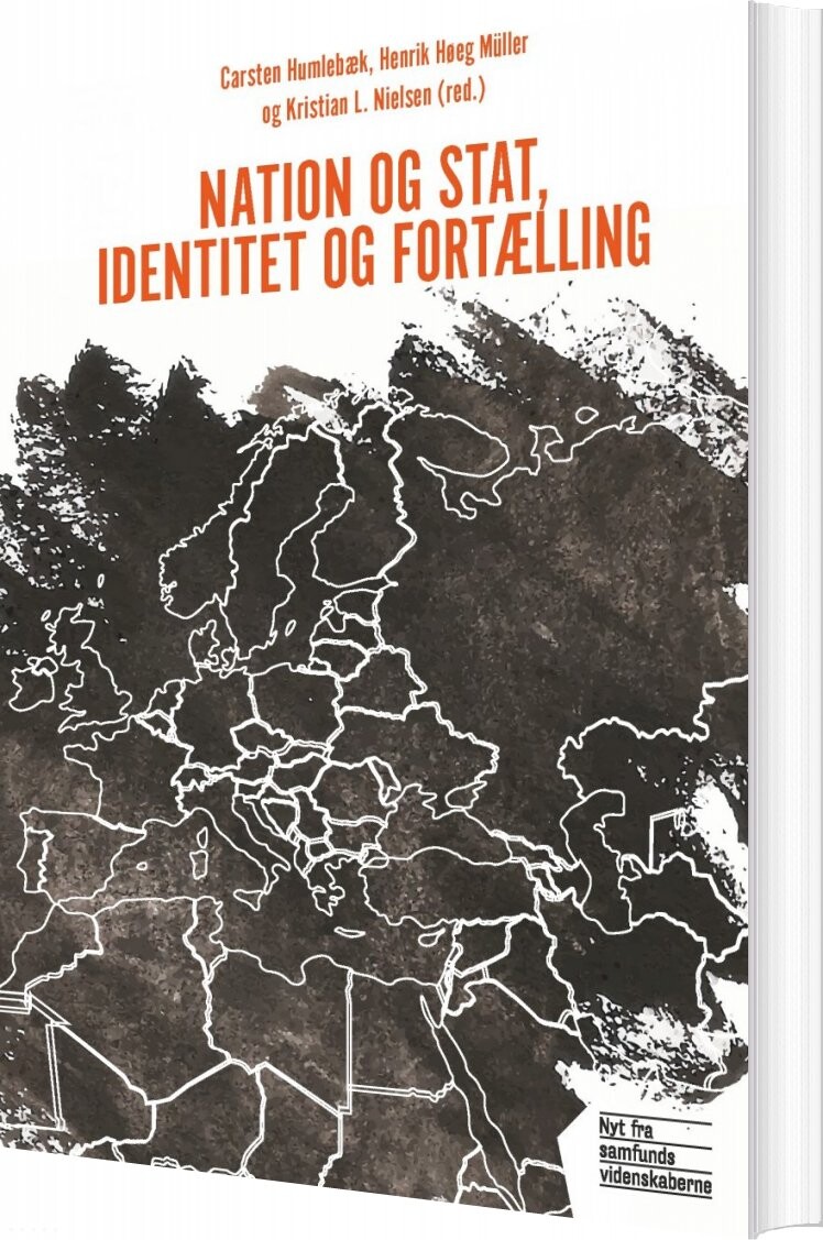 Billede af Nation Og Stat, Identitet Og Fortælling - Henrik Høeg Müller - Bog