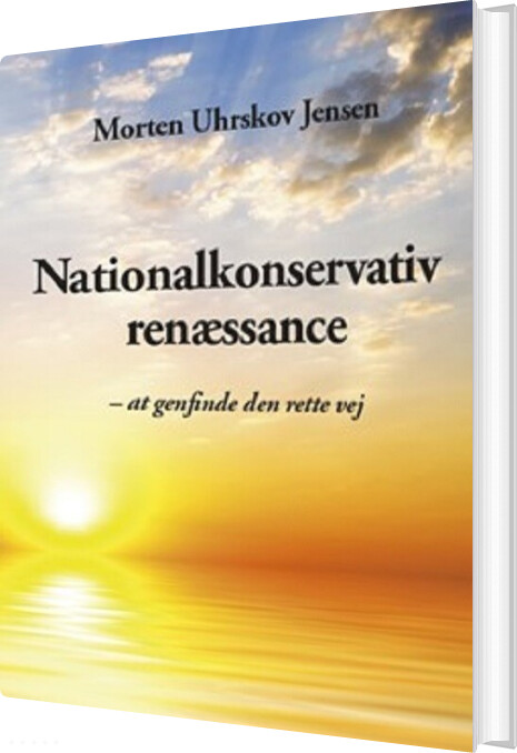 Billede af Nationalkonservativ Renæssance - Morten Uhrskov Jensen - Bog