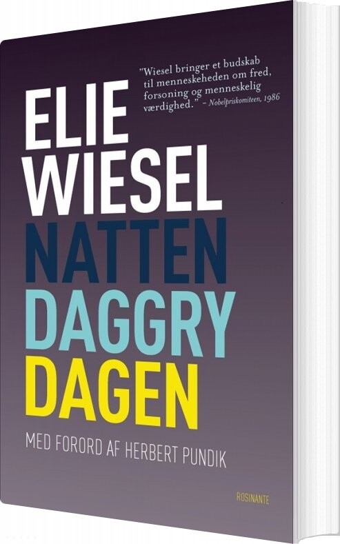 Natten, Daggry, Dagen - Elie Wiesel - Bog