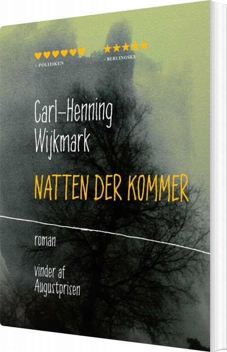 Billede af Natten Der Kommer - Carl-henning Wijkmark - Bog