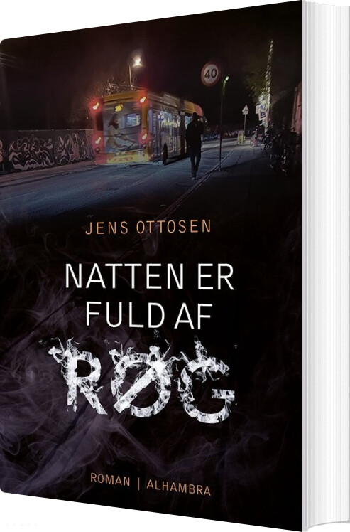Billede af Natten Er Fuld Af Røg - Jens Ottosen - Bog