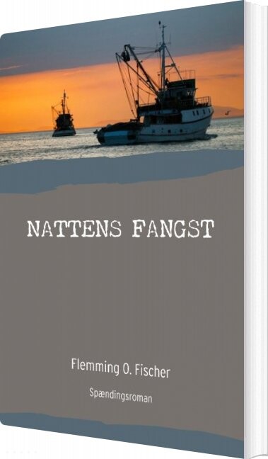 Nattens Fangst - Flemming O. Fischer - Bog