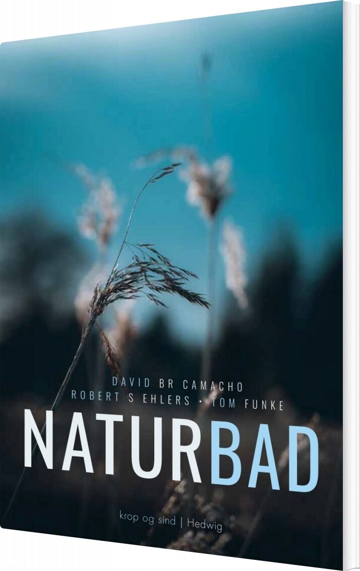 Billede af Naturbad - David Br Camacho - Bog