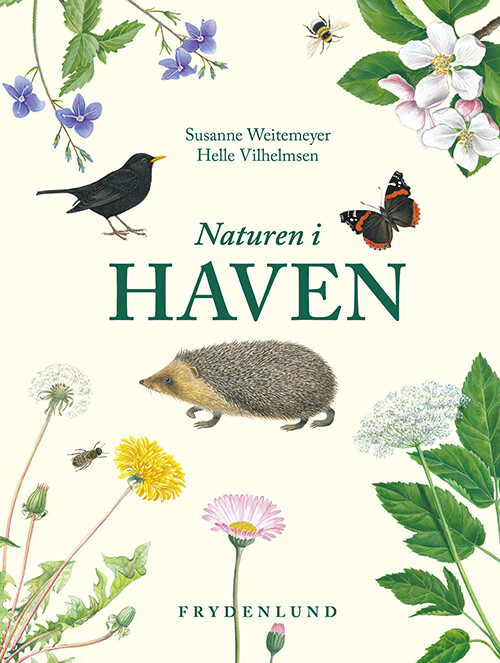 Naturen I Haven - Susanne Weitemeyer - Bog