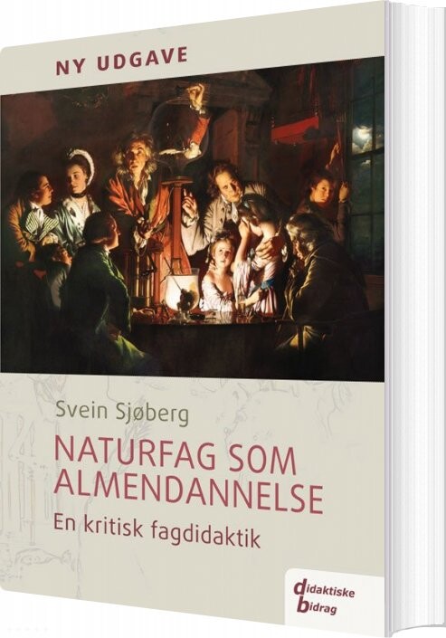 Naturfag Som Almendannelse - Svein Sjøberg - Bog