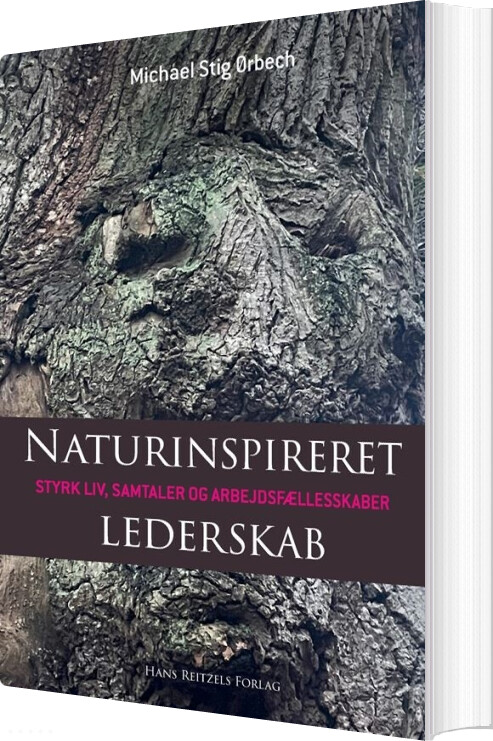 Naturinspireret Lederskab - Michael Stig ørbech - Bog