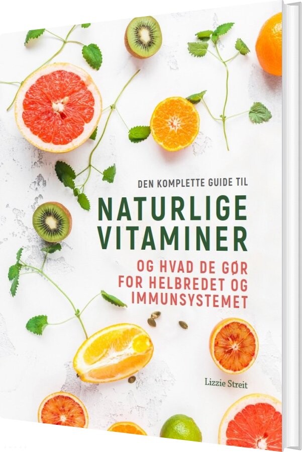Billede af Naturlige Vitaminer - Lizzie Streit - Bog
