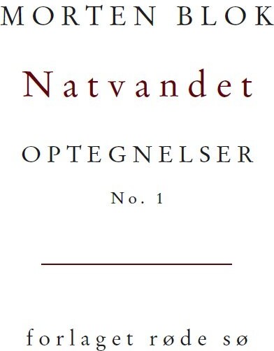 Billede af Natvandet - Morten Blok - Bog