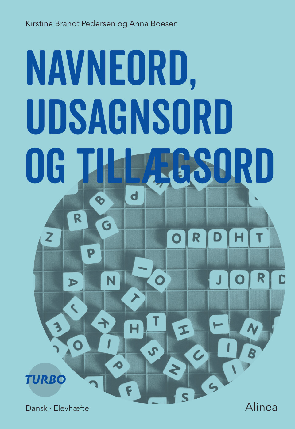 Turbo - Navneord, Udsagnsord Og Tillægsord - Kirstine Brandt Pedersen - Bog