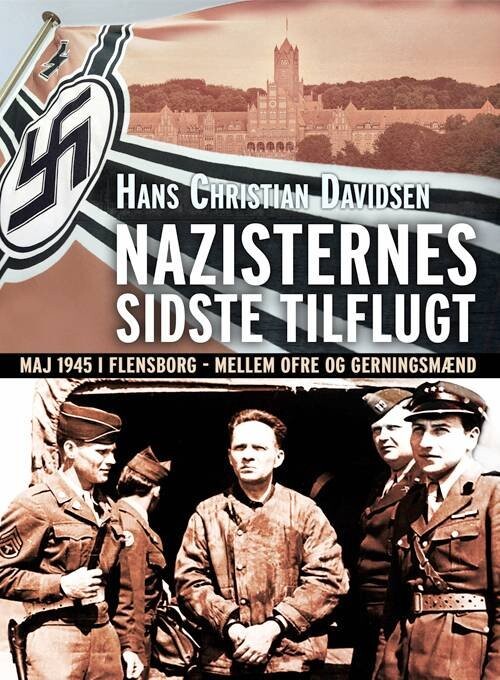 Billede af Nazisternes Sidste Tilflugt - Hans Christian Davidsen - Bog