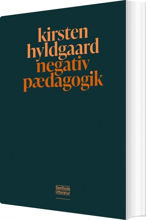 Billede af Negativ Pædagogik - Kirsten Hyldgaard - Bog