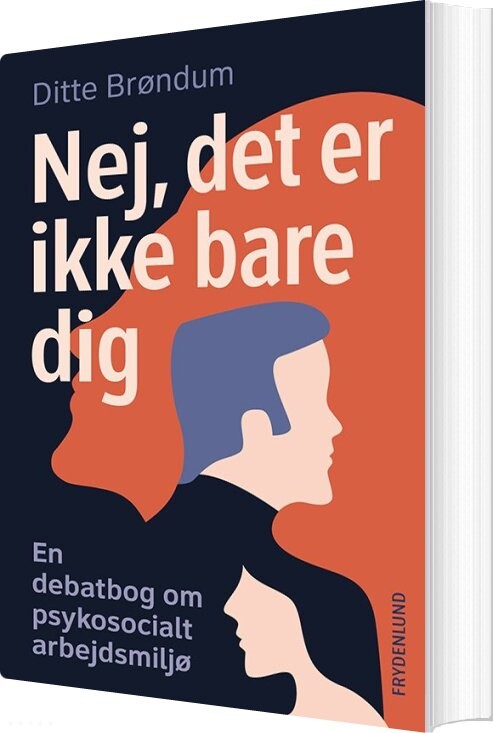 Billede af Nej, Det Er Ikke Bare Dig - Ditte Brøndum - Bog