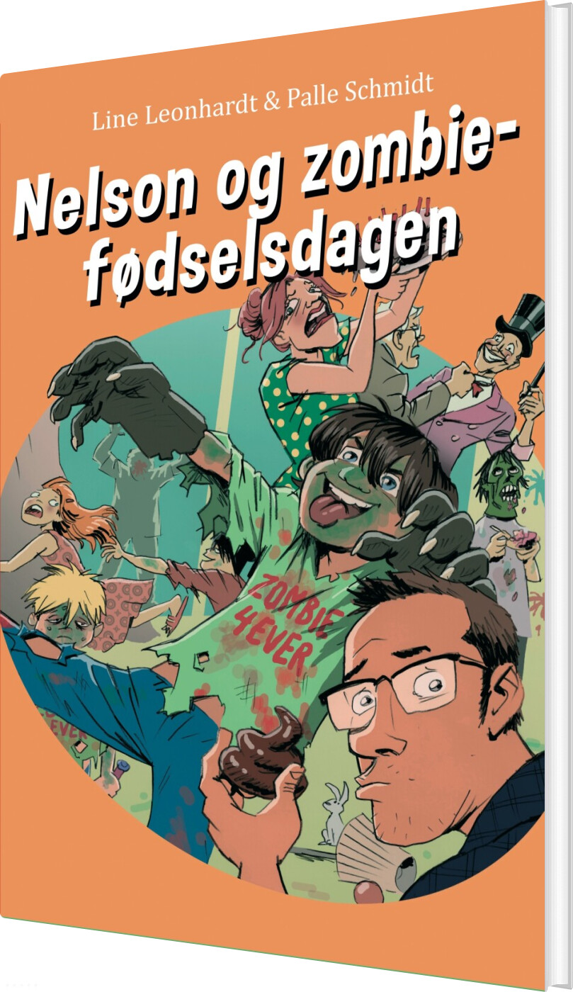 Nelson Og Zombiefødselsdagen - Line Leonhardt - Bog