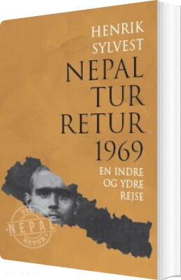 Nepal Tur Retur 1969 - Henrik Sylvest - Bog