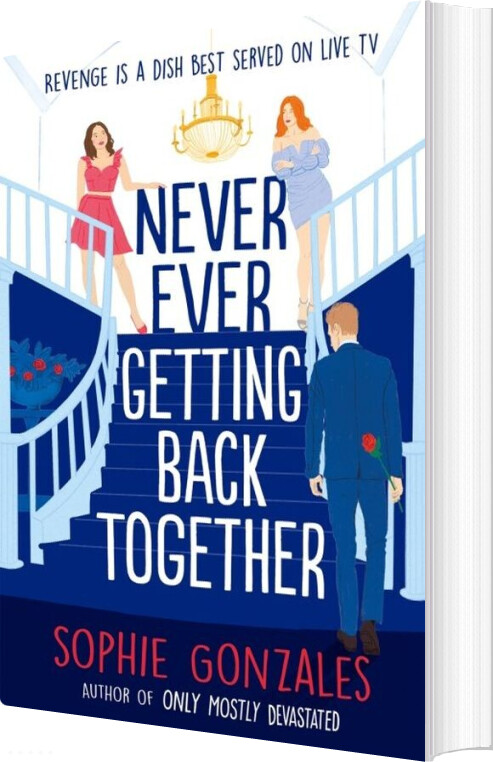 Never Ever Getting Back Together - Sophie Gonzales - English Book