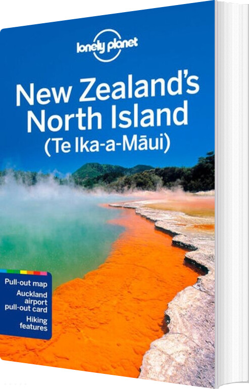 New Zealand's North Island - Te Ika-a-maui - Lonely Planet - English Book