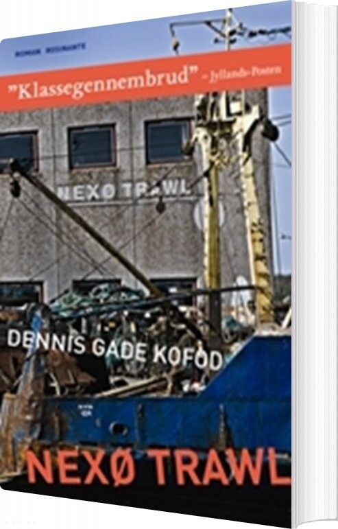 Billede af Nexø Trawl - Dennis Gade Kofod - Bog
