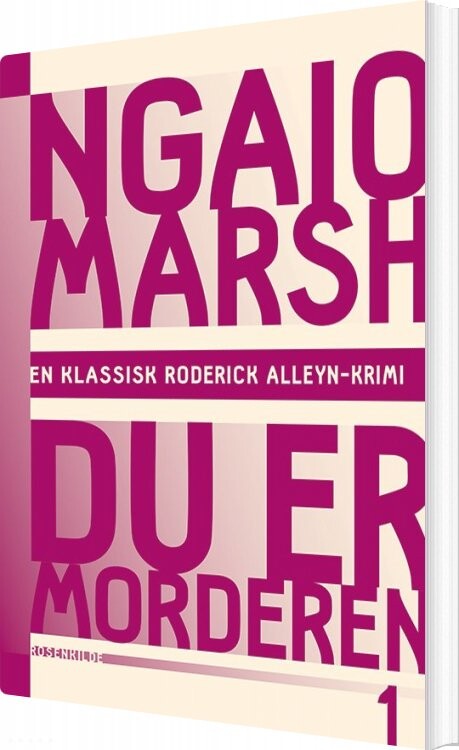 Ngaio Marsh 1 - Du Er Morderen - Ngaio Marsh - Bog