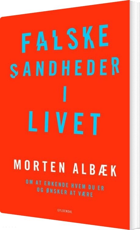 Billede af Falske Sandheder I Livet - Morten Albæk - Bog