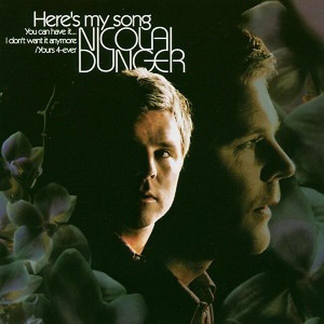 Nicolai Dunger - Heres My Song, You Can Have It... I Dont Want It Anymore / Yours 4-ever Nicolai Dunger - CD Billede af Nicolai Dunger - Heres My Song, You Can Have It... I Dont Want It Anymore / Yours 4-ever Nicolai Dunger - CD