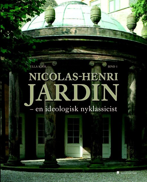 Nicolas-henri Jardin Bind 1-2 - Ulla Kjær - Bog