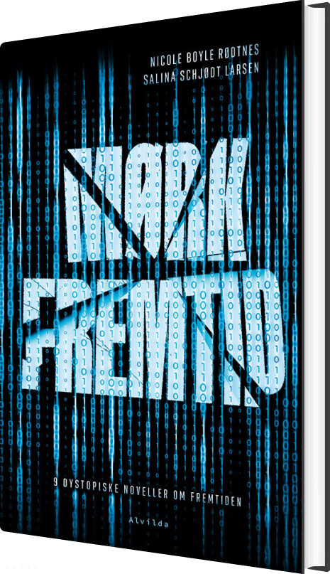 Mørk Fremtid - Nicole Boyle Rødtnes - Bog