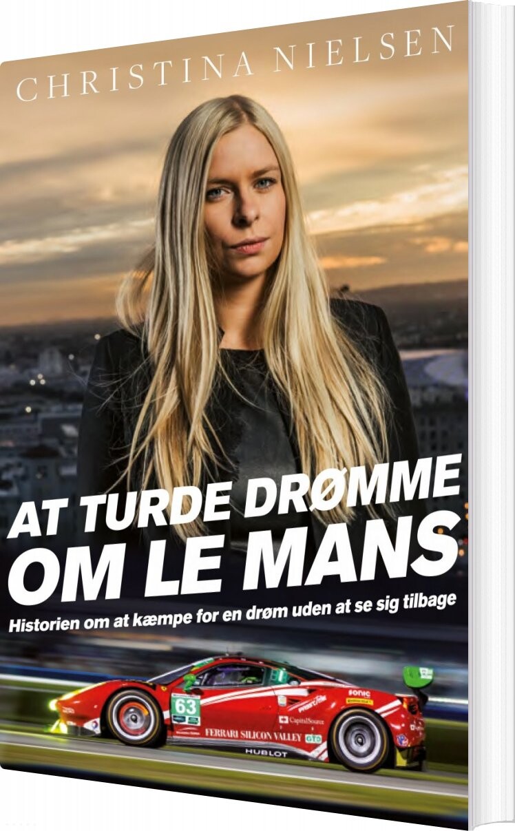 At Turde Drømme Om Le Mans - Christina Nielsen - Bog