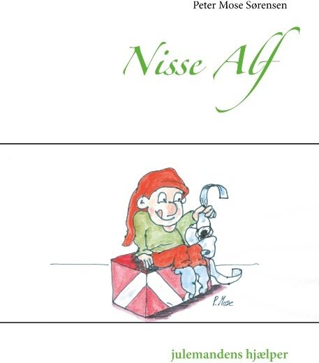 Billede af Nisse Alf - Peter Mose Sørensen - Bog