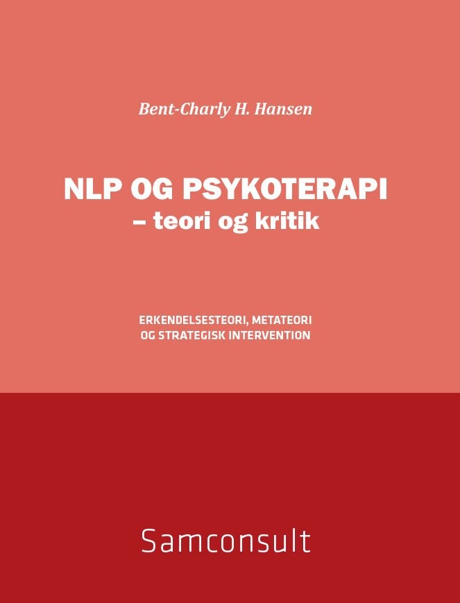 Billede af Nlp Og Psykoterapi - Teori Og Kritik - Bent-charly H. Hansen - Bog