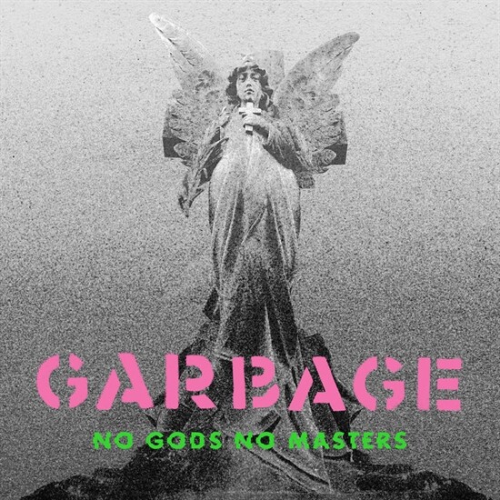 Garbage - No Gods No Masters - Vinyl Lp