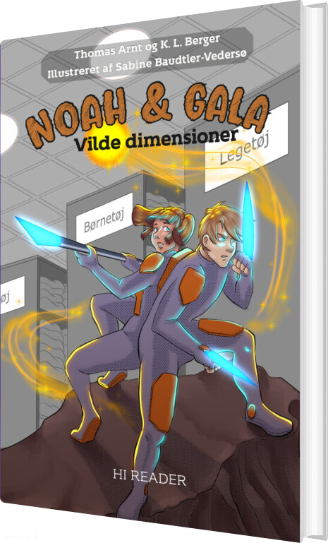 Noah & Gala: Vilde Dimensioner - Thomas Arnt - Bog