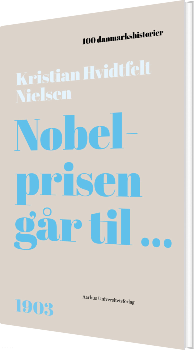 Billede af Nobelprisen Går Til - Kristian Hvidtfelt Nielsen - Bog