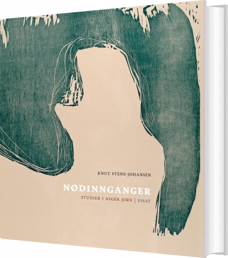 Nødinnganger - Studier I Asger Jorn - Knut Stene-johansen - Bog