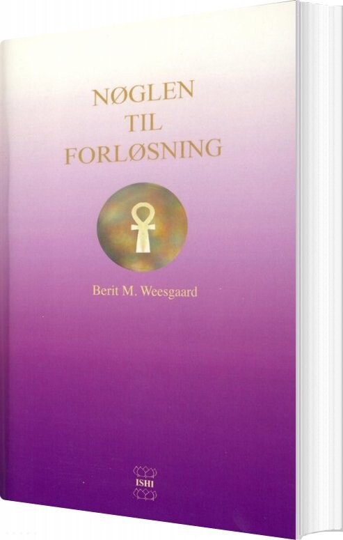 Billede af Nøglen Til Forløsning - Berit M. Weesgaard - Bog