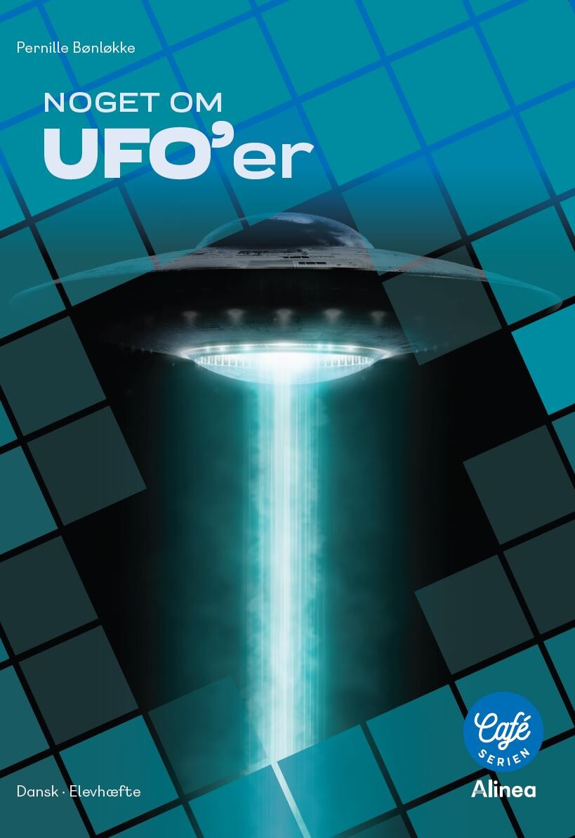 Billede af Noget Om Ufo'er, Blåt Niveau - Pernille Bønløkke - Bog