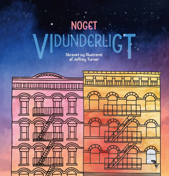 Noget Vidunderligt - Jeffrey Turner - Bog
