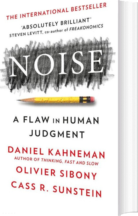 Billede af Noise: A Flaw In Human Judgment - Daniel Kahneman - English Book