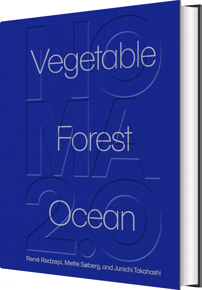 Billede af Noma 2.0: Vegetable Forest Ocean - René Redzepi - English Book