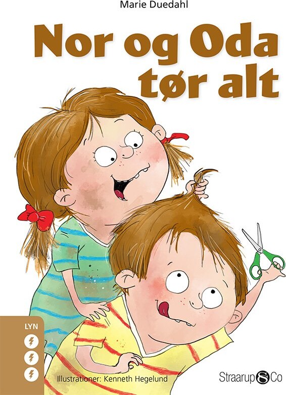 Nor Og Oda Tør Alt - Marie Duedahl - Bog - Straarup & Co